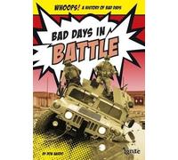 Don Nardo Bad Days in Battle (Copertina rigida) Whoops a History of Bad Days