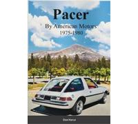 Don Narus Pacer by American Motors 1975-1980 (Tascabile)