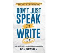 Don Newman Don't Just Speak It, Write It (Copertina rigida)