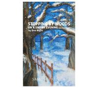 Don Nigro Stopping by Woods on a Snowy Evening and Other Plays (Tascabile)