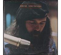 DON NIX - gone too long