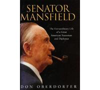 Don Oberdorfer Senator Mansfield (Copertina rigida)