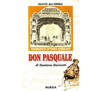 Don Pasquale di Gaetano Donizetti