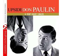Don Paulin Upside Don: A Very Folky Singer (Digitally Remastered)