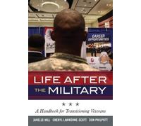 Don Philpott Cheryl Lawhorne-Scott Janelle B. M Life After the Mili (Tascabile)
