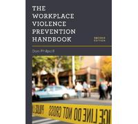Don Philpott The Workplace Violence Prevention Handbook (Tascabile)