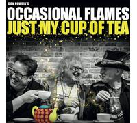 Don Powell's Occasional Flames Just My Cup of Tea (Vinyl LP) 12" Album