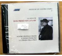 Don Primo Mazzolari Prediche del nostro tempo 7 / Don Primo Mazzolari (CD)