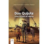 Don Quijote como víctima de delitos