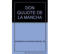Don Quijote De La Mancha