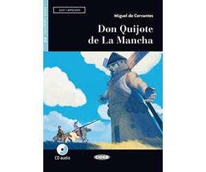 DON QUIJOTE DE LA MANCHA: Lektüre + Audio-CD