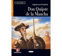 Don Quijote de la Mancha. Lektüre mit Audio-Online: Spanische Lektüre für das 5., 6. und 7. Lernjahr. Lektüre mit Audio-Online