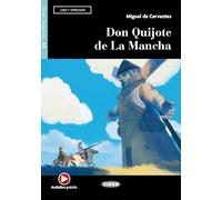 Don Quijote de la Mancha. Livello A2. Con app. Con file audio [Lingua spagnola]: Don Quijote de La Mancha + file audio + DeA LINK