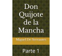 Don Quijote de la Mancha: Parte 1