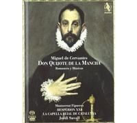 Don Quijote de la Mancha - Romances y Musicas by Jordi Savall (2006-01-10)
