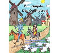 Don Quijote Don Quichotte Versión Infantil Bilingüe Version Bilingue Jeunesse Español Francés Espagnol Français