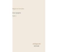 Don Quijote: Parte 1