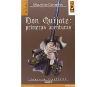 Don Quijote: primeras aventuras. Con CD Audio [Lingua spagnola]