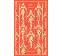 Miguel Cervantes – Don Quixote – Penguin Clothbound Classics – Copertina rigida