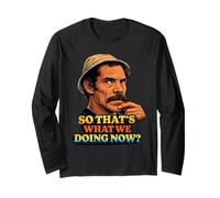 Don Ramon Quindi Questo è Quello Che Facciamo Ora? Maglia a Manica