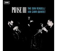 Don Rendell Ian Carr - Phase Iii Don Rendell Ian Carr Quintet L