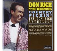 Don Rich And The Buckaroos - Country Pickin' The Don Rich Anthology