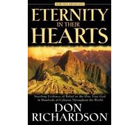 Don Richardson Eternity in Their Hearts (Tascabile)
