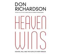 Don Richardson Heaven Wins (Tascabile)