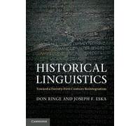 Don Ringe Joseph F. Eska Historical Linguistics (Copertina rigida)
