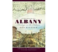 Don Rittner Remembering Albany (Copertina rigida)