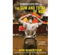 Don Robertson The Sum and Total of Now (Tascabile)