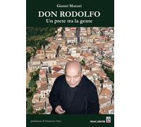 Don Rodolfo. Un Prete Tra La Gente - 2025 - Macabor (Voli pindarici)