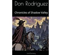Don Rodriguez: Chronicles of Shadow Valley
