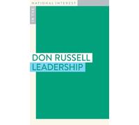 Don Russell Leadership (Tascabile) In The National Interest