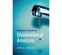 Don S. Lemons A Student's Guide to Dimensional Analysis (Copertina rigida)