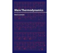 Don S. Lemons Mere Thermodynamics (Tascabile)