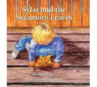 Don Sager Sylar and the Sycamore Leaves (Copertina rigida)