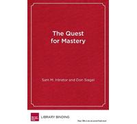 Don Siegel Sam M. Intrator The Quest for Mastery (Copertina rigida)