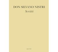 Don Silvano Nistri. Scritti