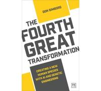 Don Simborg The Fourth Great Transformation (Tascabile)