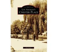 Don Sloper Los Angeles's Chester Place (Tascabile) Images of America