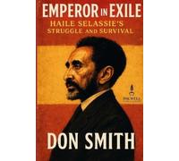 Don Smith Emperor in Exile (Tascabile)