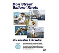 Don Street Sailors' Knots, Line Handling and Throwing