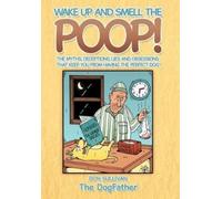 Don Sullivan Wake Up and Smell the Poop (Copertina rigida)