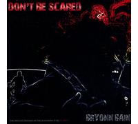 Don T Be Scared: the Mixtape in