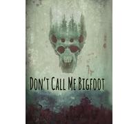 Don’t Call Me Bigfoot (DVD)