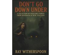 Don’t Go Down Under: A Southern Hemisphere of Screams