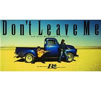 Don T Leave Me