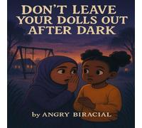 Don’t Leave Your Dolls Out After Dark