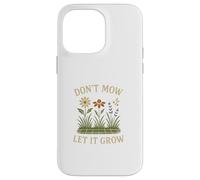 Don’t Mow Let It Grow No Mow May Native Plants Wildflowers Custodia per iPhone 14 Pro Max